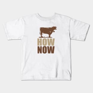 How Now Brown Cow Kids T-Shirt